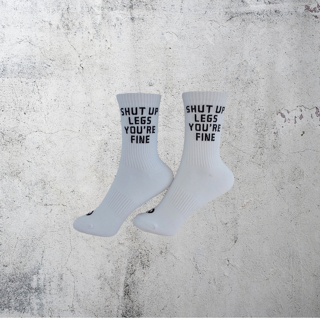 SHUT UP LEGS YOU'RE FINE