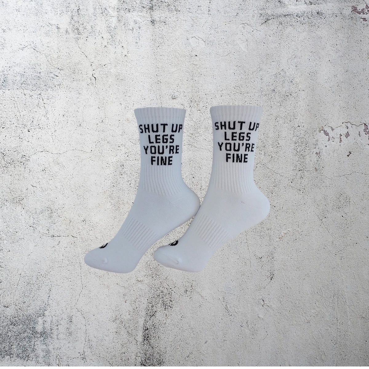 SHUT UP LEGS YOU'RE FINE