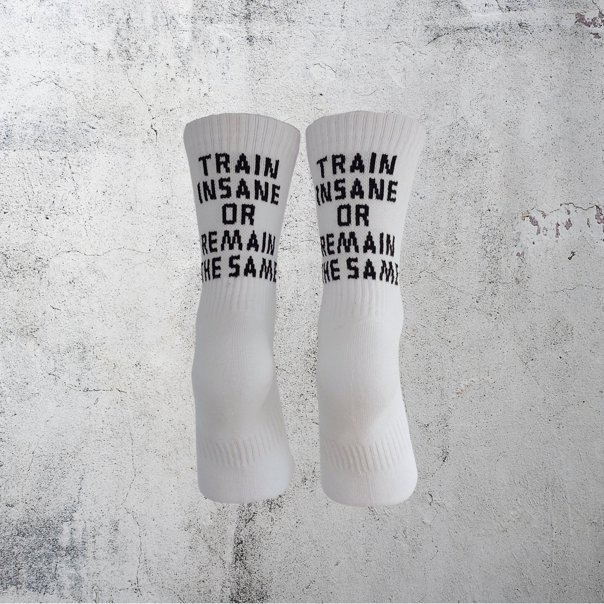 TRAIN INSANE OR STAY THE SAME